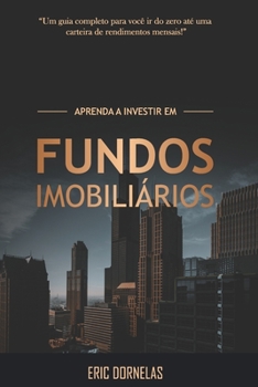 Paperback Aprenda a Investir em Fundos Imobiliários [Portuguese] Book