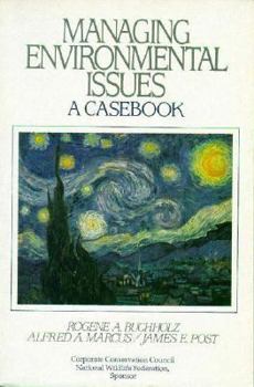 Paperback Managing Environmental Issues: A Casebook Book