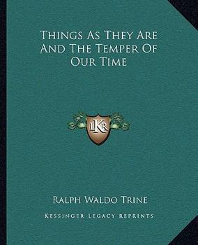 Paperback Things As They Are And The Temper Of Our Time Book