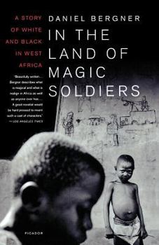 Paperback In the Land of Magic Soldiers: A Story of White and Black in West Africa Book
