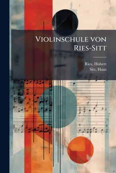 Paperback Violinschule von Ries-Sitt: 4 [German] Book