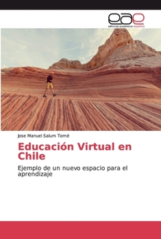 Paperback Educación Virtual en Chile [Spanish] Book