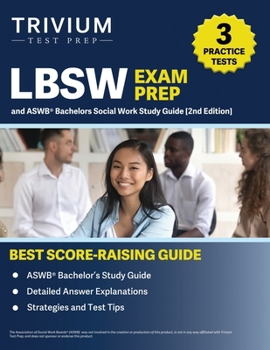 Paperback LBSW Exam Prep: 3 Practice Tests and ASWB Bachelors Social Work Study Guide [2nd Edition] Book