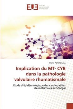 Paperback Implication du MT- CYB dans la pathologie valvulaire rhumatismale [French] Book