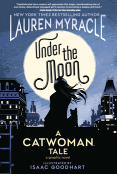 Paperback Under the Moon: A Catwoman Tale Book