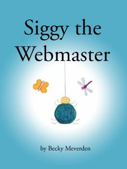 Paperback Siggy the Webmaster Book