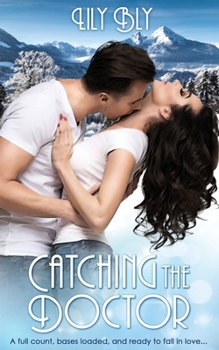 Paperback Catching the Doctor Book