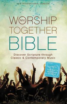 Hardcover NIV Worship Together Bible: Discover Scripture Through Classic and Contemporary Music Book