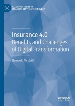 Paperback Insurance 4.0: Benefits and Challenges of Digital Transformation Book