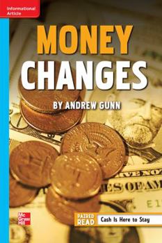 Paperback Reading Wonders, Grade 6, Leveled Reader Money Changes, Beyond, Unit 1, 6-Pack Book