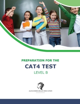 Paperback CAT4 Test Preparation - Level B (Ages 8-11) - Full Test Practice Book