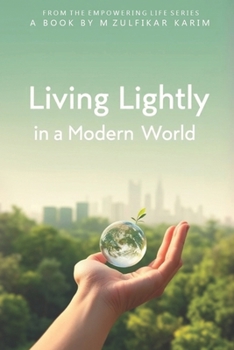 Paperback Living Lightly in a Modern World Book