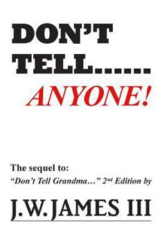 Paperback Don't Tell...Anyone Book