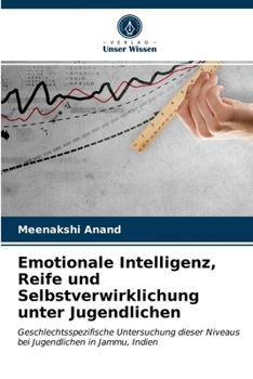 Paperback Emotionale Intelligenz, Reife und Selbstverwirklichung unter Jugendlichen [German] Book