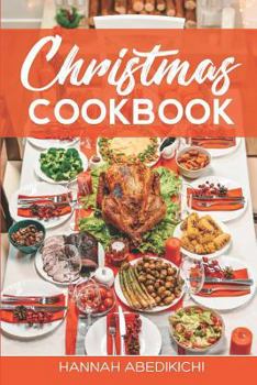 Paperback Christmas Cookbook: Family Recipes and Holiday Cookbook Book