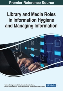 Paperback Library and Media Roles in Information Hygiene and Managing Information Book