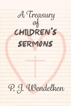 Paperback A Treasury of Children's Sermons Book