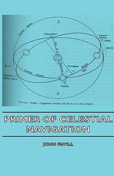 Paperback Primer of Celestial Navigation Book