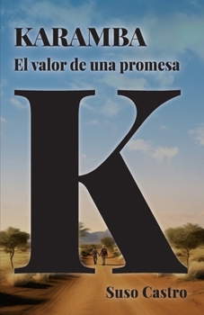 Paperback Karamba. El Valor de Una Promesa [Spanish] Book