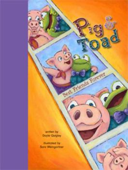 Hardcover Pig & Toad: Best Friends Forever Book