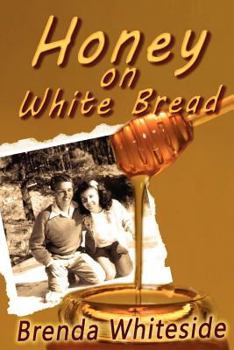 Paperback Honey on White Bread Book