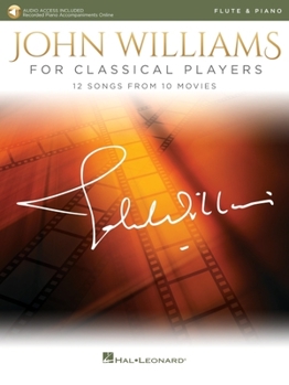 Paperback John Williams for Classical Players: For Flute and Piano with Recorded Accompaniments Book