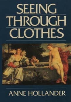 Paperback Seeing Through Clothes Book