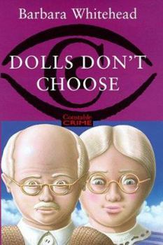 Hardcover Dolls Don't Choose (Constable Crime) Book