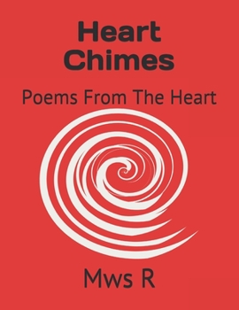 Paperback Heart Chimes: Poems From The Heart Book
