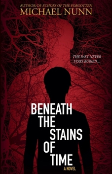 Paperback Beneath the Stains of Time Book