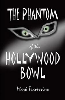 Paperback The Phantom of the Hollywood Bowl Book