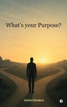 Hardcover What's your Purpose? Book