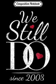 Composition Notebook: 11th Wedding Anniversary Romantic Gift For Couples Journal/Notebook Blank Lined Ruled 6x9 100 Pages