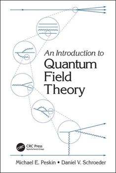 Paperback An Introduction To Quantum Field Theory Book