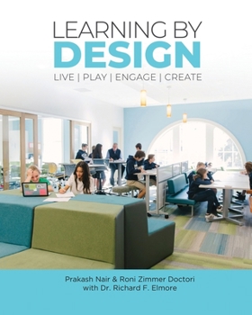 Paperback Learning by Design: Live Play Engage Create Book
