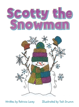 Hardcover Scotty the Snowman Book
