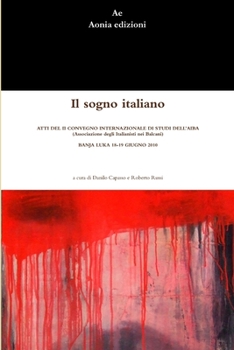 Paperback Il sogno italiano [Italian] Book