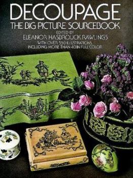 Paperback Decoupage: The Big Picture Sourcebook Book