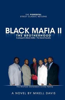 Paperback Black Mafia II - The Brotherhood: A prequel to Black Mafia - The Secret Society Book