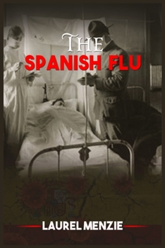 Paperback The Spanish Flu Book