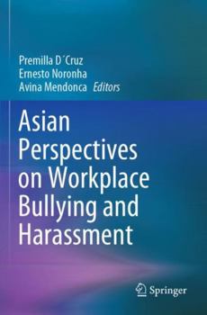 Paperback Asian Perspectives on Workplace Bullying and Harassment Book