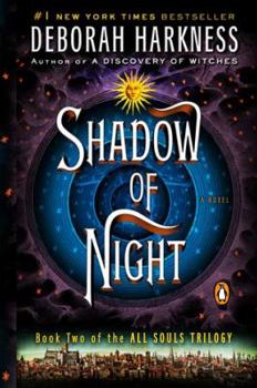 Paperback Shadow of Night (All Souls Trilogy, #2) Book