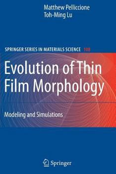 Paperback Evolution of Thin Film Morphology: Modeling and Simulations Book