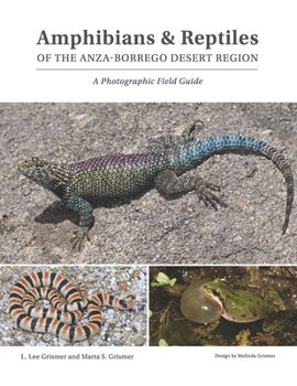 Paperback Amphibians & Reptiles of the Anza-Borrego Desert Region: A Photographic Field Guide Book