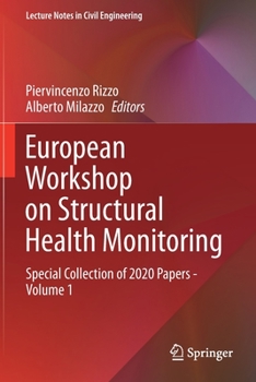 Paperback European Workshop on Structural Health Monitoring: Special Collection of 2020 Papers - Volume 1 Book