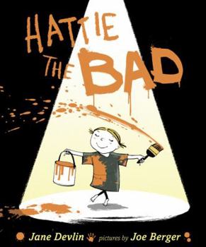 Hardcover Hattie the Bad Book
