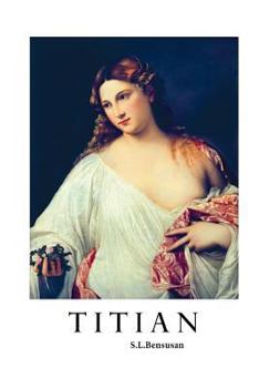 Titian - Book #1 of the Masterpieces in Colour