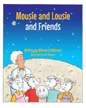 Paperback Mousie and Lousie and Friends Book