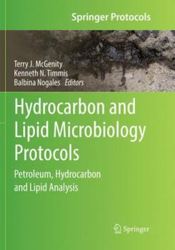 Paperback Hydrocarbon and Lipid Microbiology Protocols: Petroleum, Hydrocarbon and Lipid Analysis Book