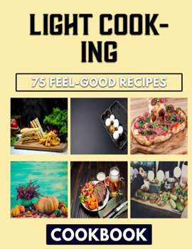 Paperback Light cooking: Recreative Recipes For Every Beans Dish Book